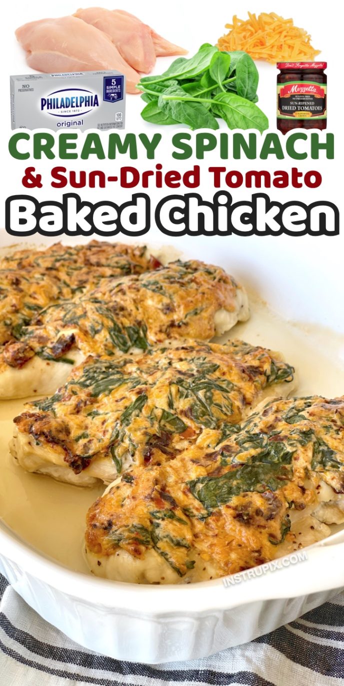 Creamy Spinach & Sun-Dried Tomato Baked Chicken